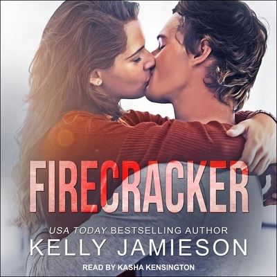 Firecracker - Kelly Jamieson - Muzyka - TANTOR AUDIO - 9798200231348 - 26 maja 2020