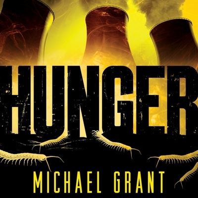 Hunger - Michael Grant - Music - Tantor Audio - 9798200653348 - November 22, 2016