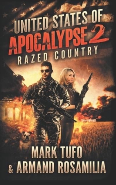 Cover for Armand Rosamilia · United States Of Apocalypse 2: Razed Country - United States of Apocalypse (Paperback Book) (2021)