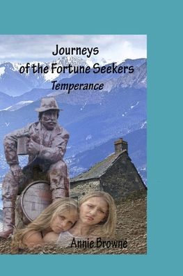Cover for Annie Browne · Temperance: Journeys of the Fortune Seekers - Journeys of the Fortune Seekers (Paperback Book) (2021)