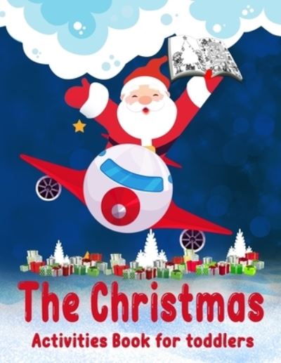 Cover for Abdur Rashid · The Christmas Activities Book for toddlers (Paperback Book) (2020)