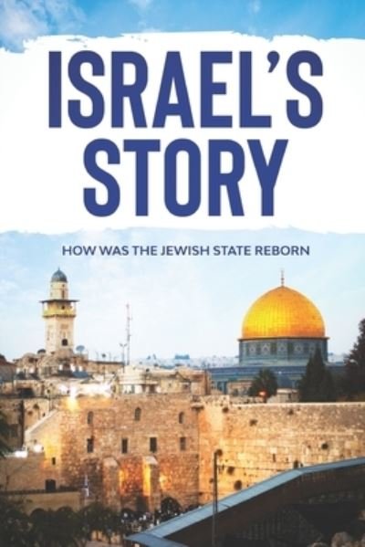 Cover for Gili Meshulam · Israel's Story (Paperback Bog) (2021)