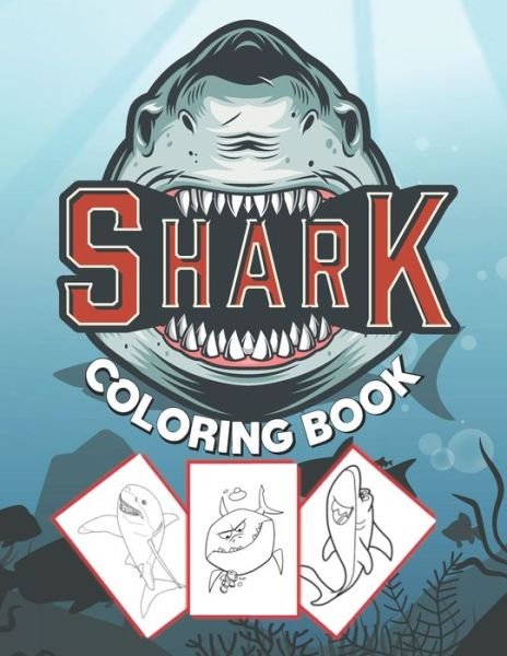 Cover for Dan Green · Shark Coloring Book: for kids to color Big sharks under the sea . the perfect gift for kids (Pocketbok) (2021)