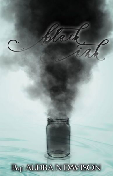 Cover for Audra N Davison · Black Ink (Paperback Book) (2020)