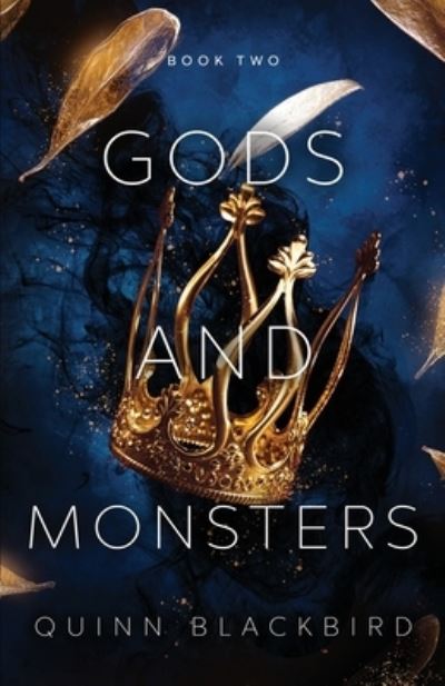 Cover for Quinn Blackbird · Gods and Monsters, Books 4-6 - Gods and Monsters (Paperback Book) (2019)