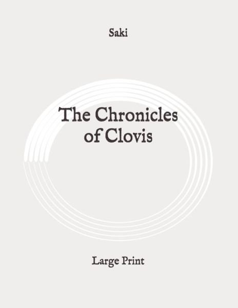 Cover for Saki · The Chronicles of Clovis (Taschenbuch) (2020)