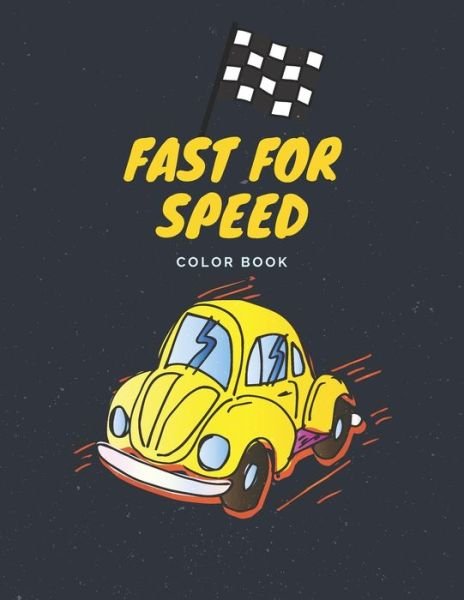 Cover for Nafeez Imtiaz · Fast for Speed Color Book (Taschenbuch) (2021)