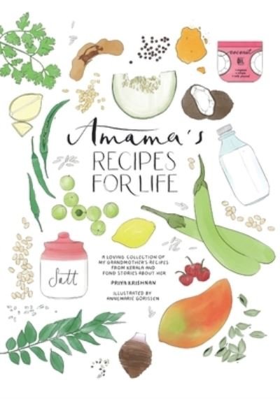 Cover for Priya Krishnan · Amama's Recipes for Life (Paperback Bog) (2021)