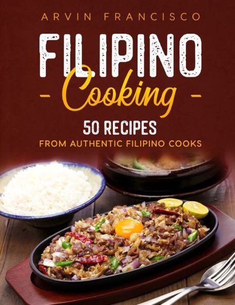 Cover for Arvin Francisco · Filipino Cooking (Paperback Bog) (2021)