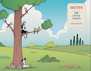 Cover for Patrick McDonnell · Mutts: The Little Things - Mutts (Paperback Book) (2025)