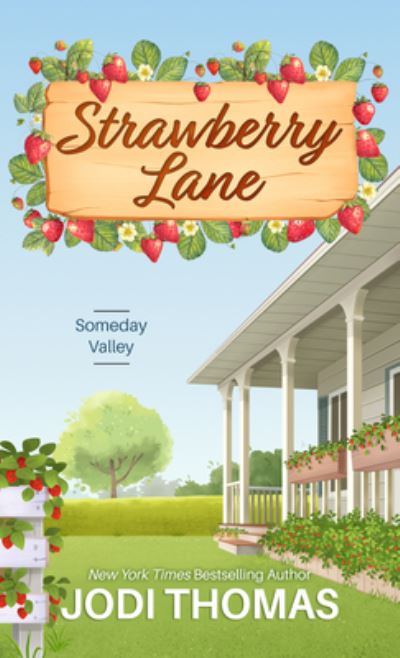 Cover for Jodi Thomas · Strawberry Lane (Book) (2023)