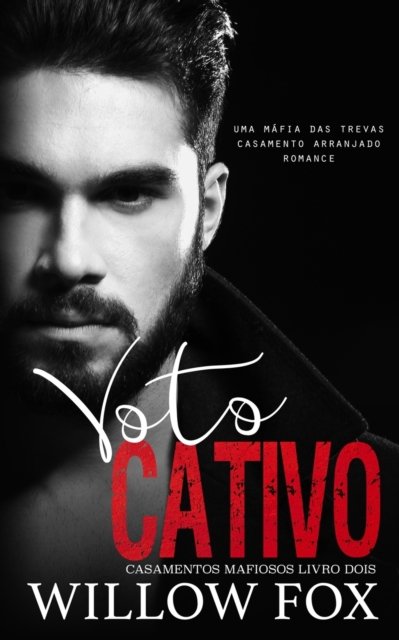 Cover for Fox Willow Fox · Voto Cativo (Paperback Bog) (2022)