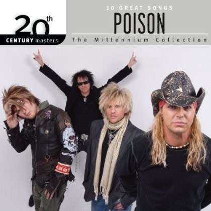Cover for Poison · Millennium Collection: 20th Century Masters (CD) (2014)