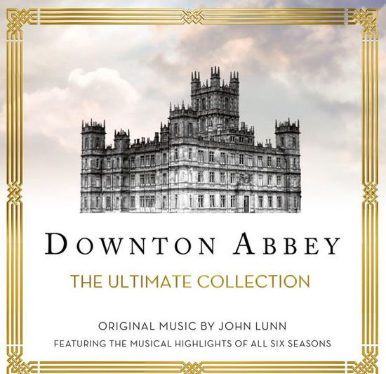 Downton Abbey - The Ultimate Collection - Lunn / London Chamber Orch / King - Muziek - DECCA - 0602547697349 - 4 december 2015