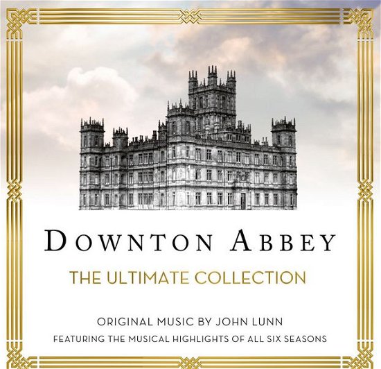 Cover for Lunn / London Chamber Orch / King · Downton Abbey - The Ultimate Collection (CD) (2015)