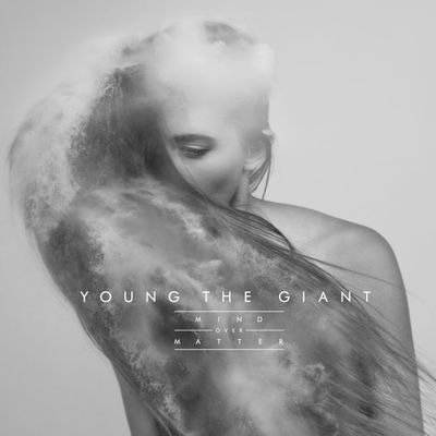 Mind Over Matter - Young The Giant - Music - FUELED BY RAMEN - 0603497825349 - July 26, 2024
