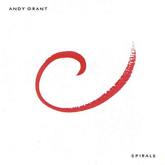 Cover for Andy Grant · Spirals (CD) (2008)