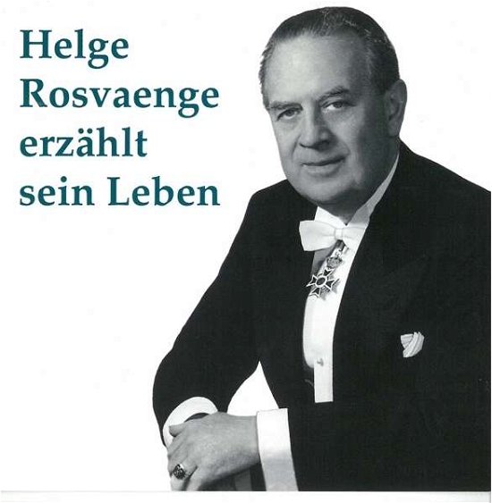 Cover for Helge Rosvaenge · *Helge Rosvaenge Erzählt Sein (CD) (1997)