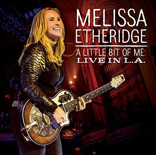 Little Bit Of Me - Melissa Etheridge - Musiikki - SHOUT FACTORY - 0826663159349 - tiistai 9. kesäkuuta 2015