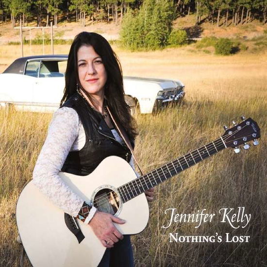 Cover for Jennifer Kelly · Nothing's Lost (CD) (2013)