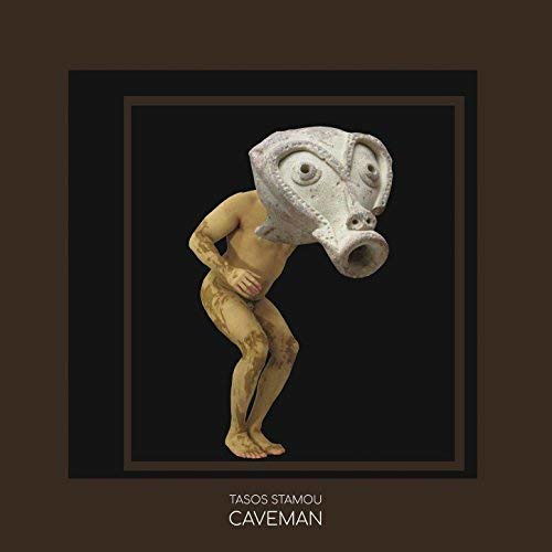 Cover for Tasos Stamou · Caveman (LP) (2018)