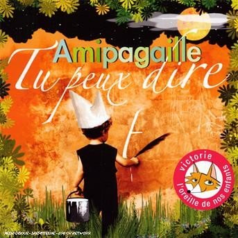 Cover for Amipagaille · Tu Peux Dire (CD) (2016)