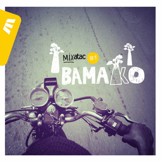 Cover for Mixatac · Mixatac Mix Up Bamako (CD) (2013)