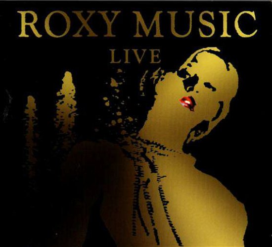 Cover for Roxy Music · Roxy Music-Live (LP) [Limited edition] (2018)