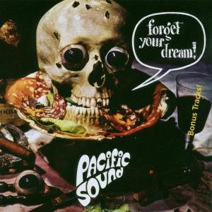 Cover for Pacific Sound · Forget your dream (CD) (2001)