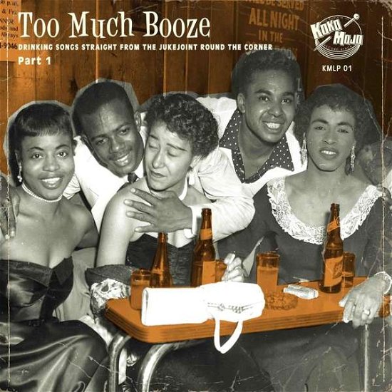 Too Much Booze - V/A - Musiikki - KOKO MOJO - 4260072728349 - perjantai 11. tammikuuta 2019
