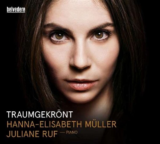 Berg / Ruf / Muller · Traumgekront (CD) (2018)