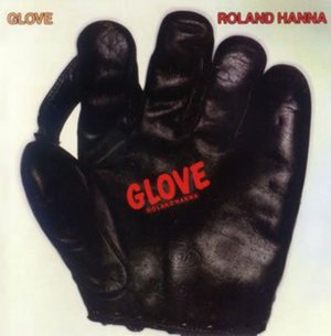 Cover for Roland Hanna · Glove (CD) (2008)