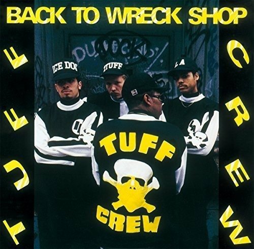 Cover for Tuff Crew · Back To Wreck Shop (CD) [Limited edition] (2018)
