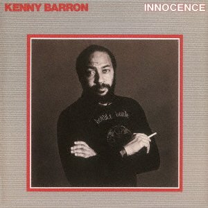 Cover for Kenny Barron · Innocence (CD) [Japan Import edition] (2022)