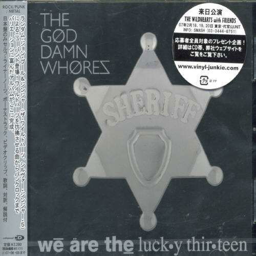 Cover for God Damn Whores · We Are the Lucky Thirteen (CD) (2006)