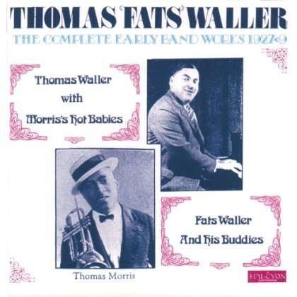The Complete Early Band Works - Fats Waller - Music - CADIZ - HALCYON - 5019317000349 - August 16, 2019
