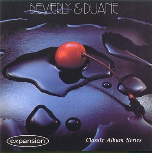 Beverly & Duane - Beverly & Duane - Music - EXPANSION - 5019421400349 - August 31, 1997