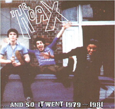 Cover for The Hoax · And So It Went 1979 - 1981 (CD) (2022)