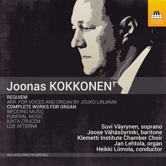 Cover for Kokkonen / Vayrynen · Joonas Kokkonen: Requiem / Complete Works For Organ (CD) (2017)