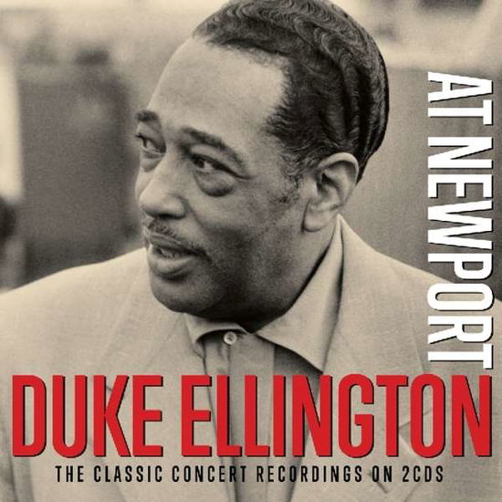 At Newport - Duke Ellington - Muziek - NOT NOW - 5060143496349 - 13 oktober 2016