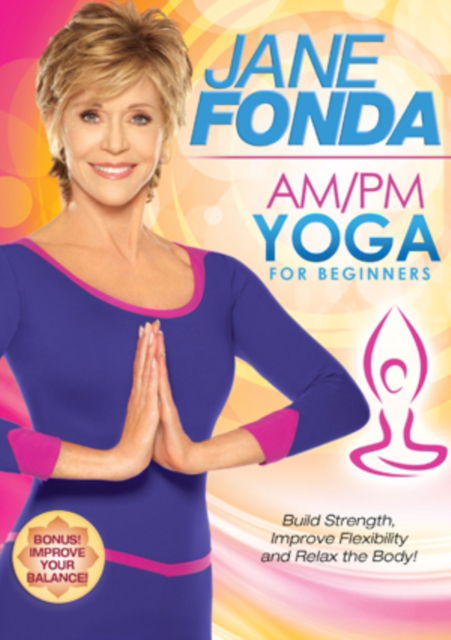 Cover for Jane Fonda  Ampm Yoga · Jane Fonda - AM / PM Yoga (DVD) (2013)