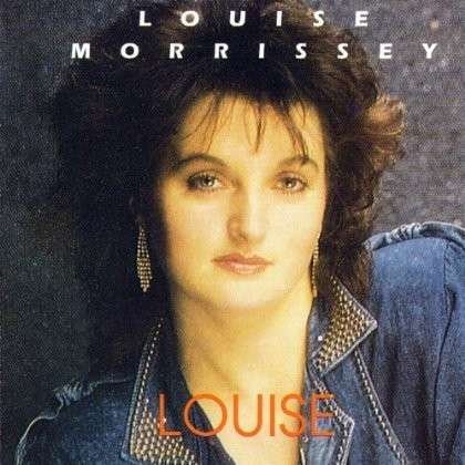 Cover for Louise Morrissey · Louise (CD) (2012)