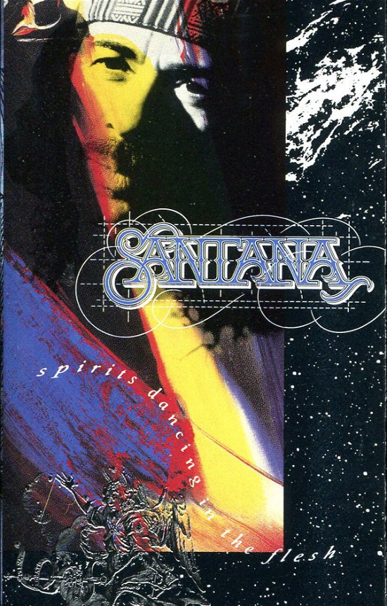 Cover for Santana  · Spirits Dancing In The Flesh (Kassett)