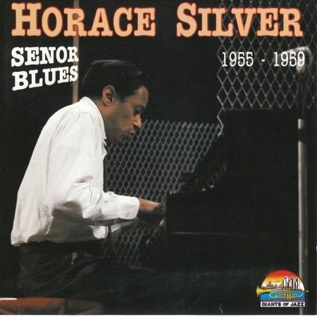 Cover for Horace Silver · Senor Blues (CD) (2015)