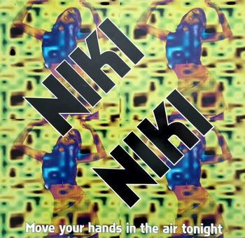 Cover for Niki Niki · Move Your Hands In  The Air.... (LP)