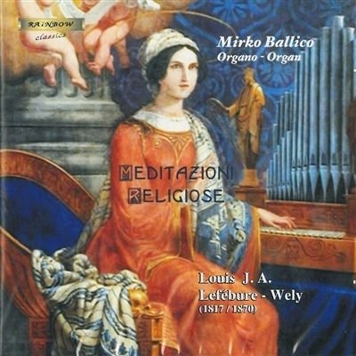 Cover for Mirco Ballico · Lefebure-wely: Meditazioni Religiose (CD) (2022)