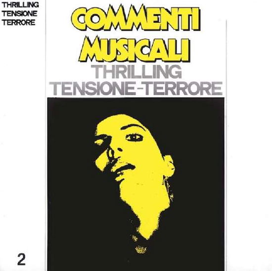 Commenti Musicali: Thrilling Vol.2 - V/A - Musiikki - CONTEMPO - 8032584619349 - perjantai 5. marraskuuta 2021