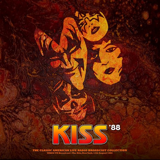 Cover for Kiss · WNEW FM Broadcast The Ritz New York NY 12th August 1988 (Orange Vinyl) (LP) (2022)