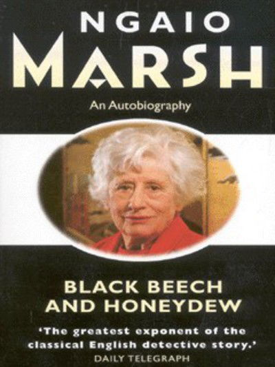 Cover for Ngaio Marsh · Black Beech and Honeydew (Paperback Bog) (2002)