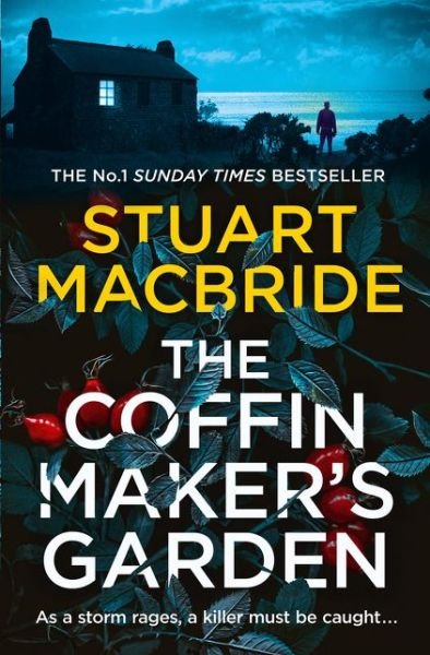 Cover for Stuart MacBride · The Coffinmaker’s Garden (Pocketbok) (2021)